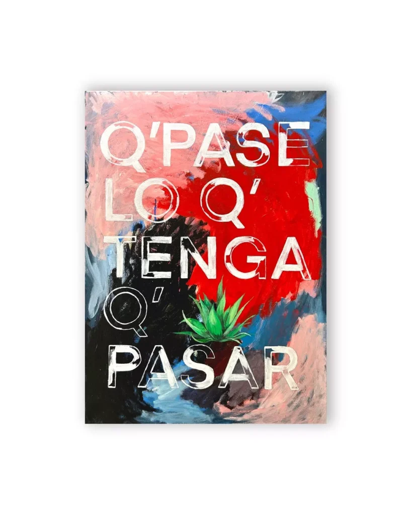 Marcos Temoche Que-pase-lo-que-tenga-que-pasar-mixta-sobre-lienzo-100-x-70-cm.-2026